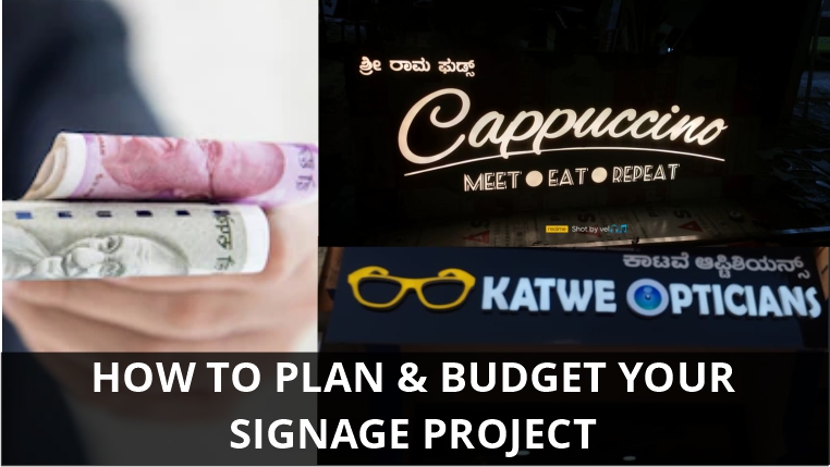 How tp plan and budget your signage project